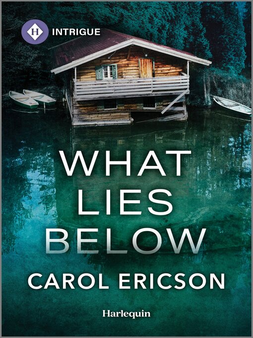 Title details for What Lies Below by Carol Ericson - Available